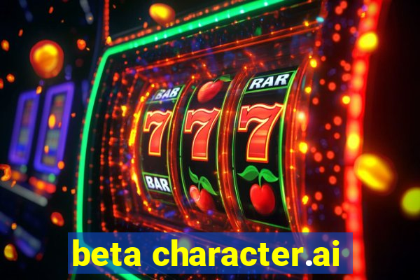 beta character.ai